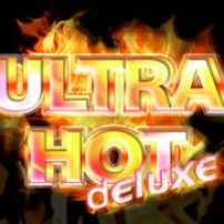 Ultra Hot Deluxe